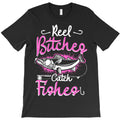 Limited Edition Reel Bitches Catch Fishes Womens Fly Fishing Pink Fish T-Shirt