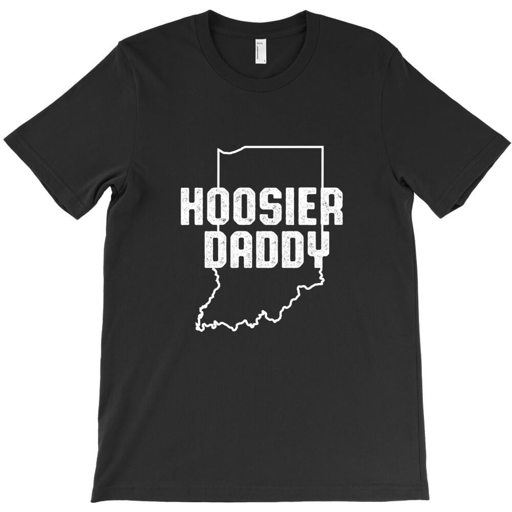 Hoosier Daddy T-Shirt T-Shirt