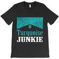 Turquoise Junkie Turquoise Gemstone Lovers Vintage Style Pullover Hood T-Shirt