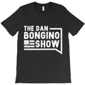 Hot Trend The Dan Bongino Show-Mwyfg T-Shirt