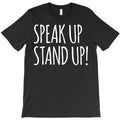 speak up T-Shirt