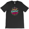 the Latest Gothic Obsession T-Shirt