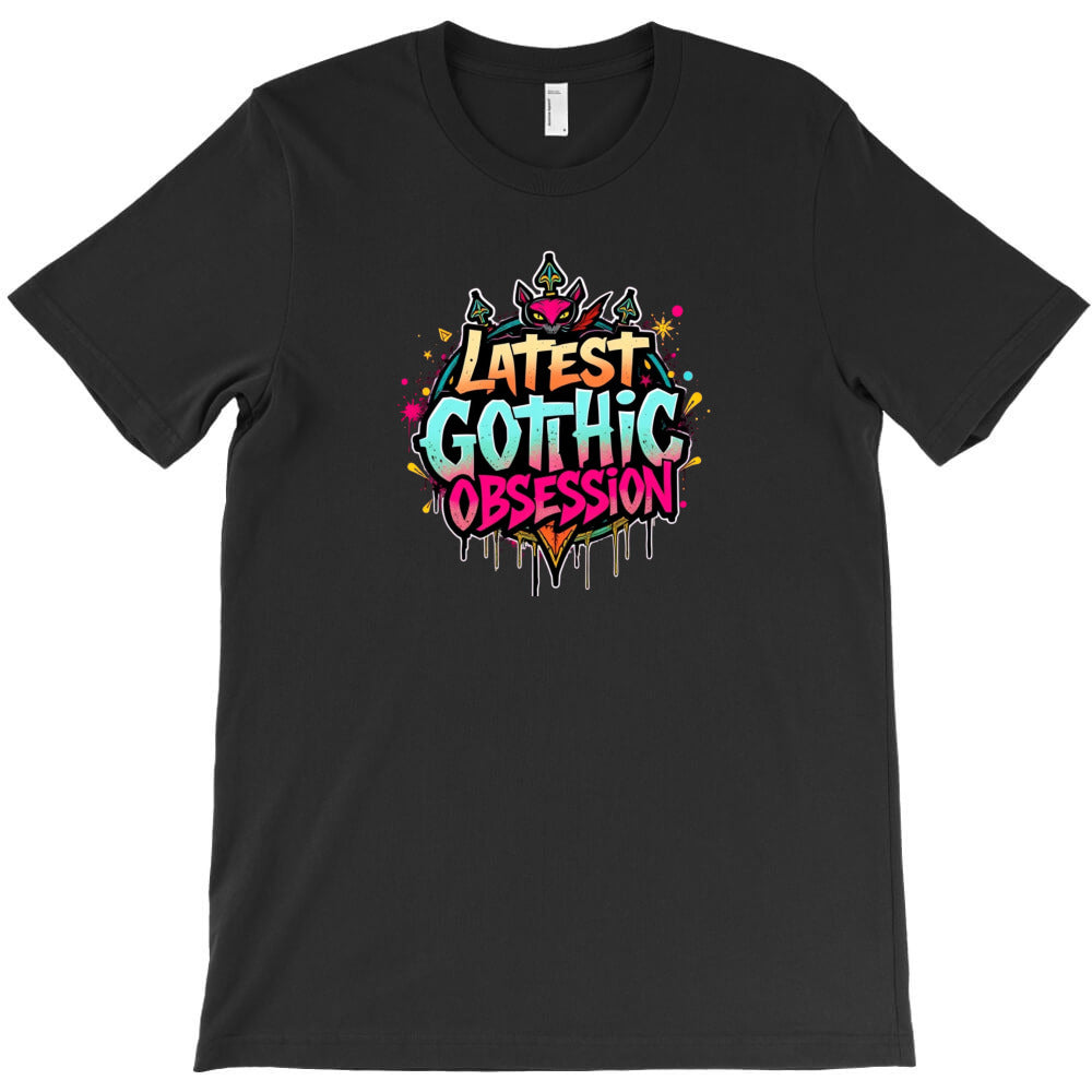 the Latest Gothic Obsession T-Shirt