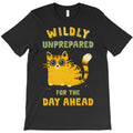 Wildly Unprepared T-Shirt
