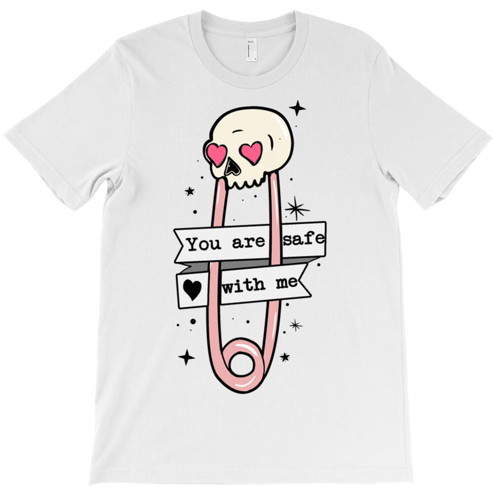You Are Safe with Me Valentines T-Shirt