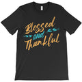 Blessed And Thankful T-Shirt