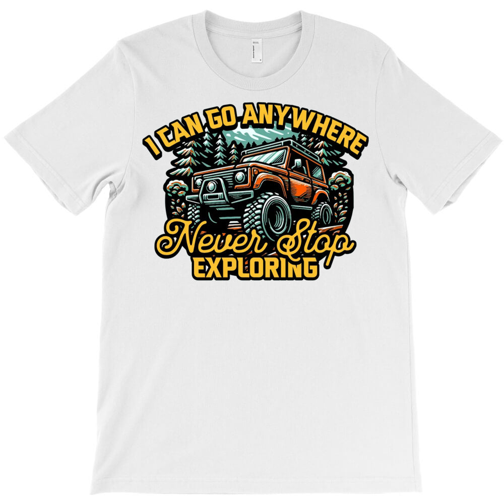i Can Go Anywhere T-Shirt
