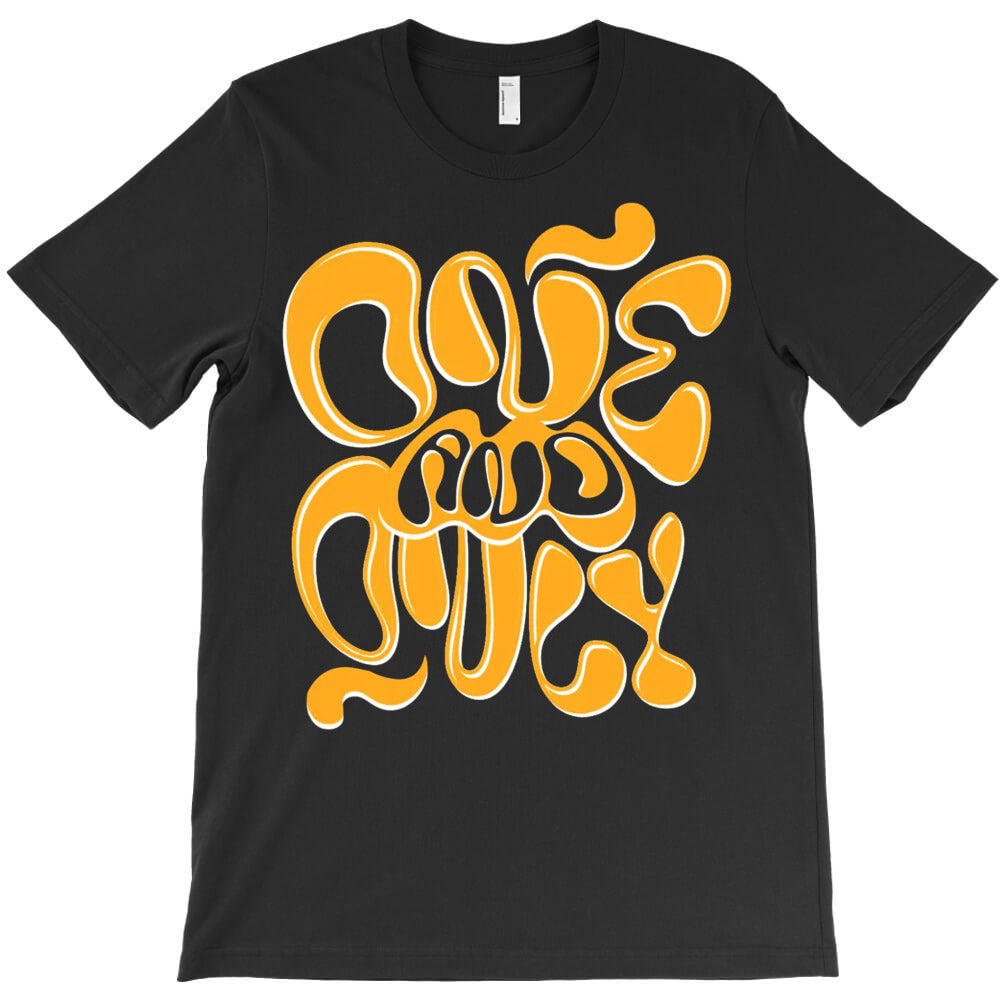 One And Only T-Shirt