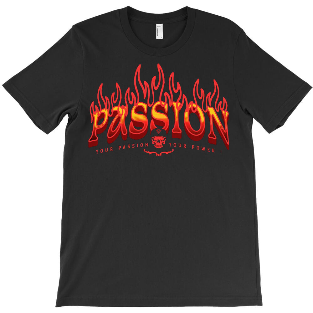 Passion Power T-Shirt