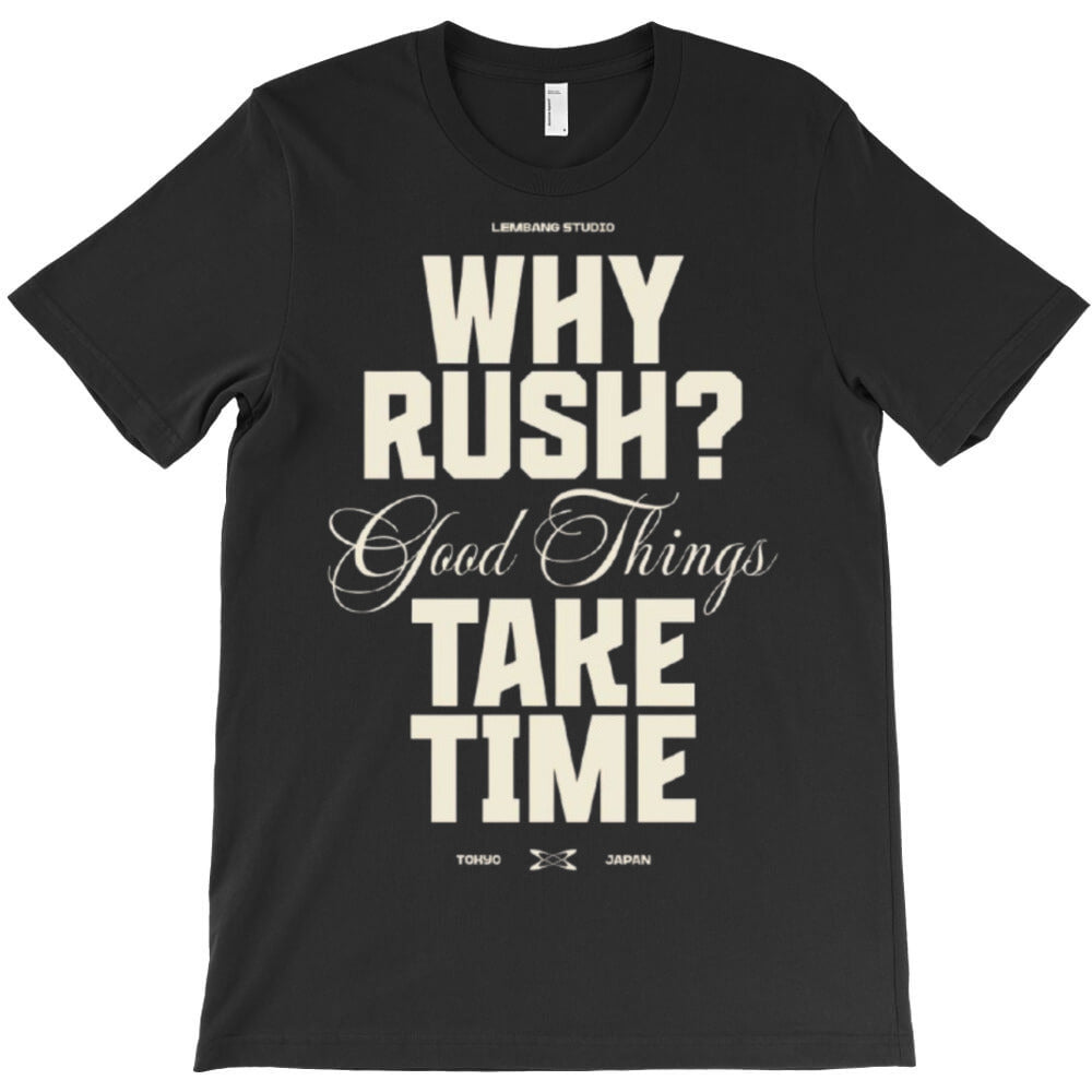 customizable bold typography quotes T-Shirt