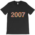 Special for anyone born in 2007 T-Shirt