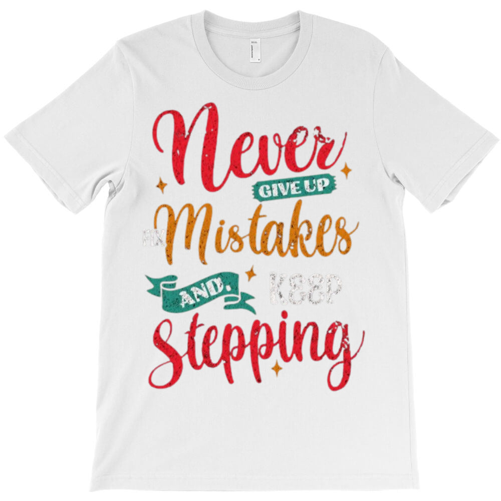 editable fix mistakes T-Shirt