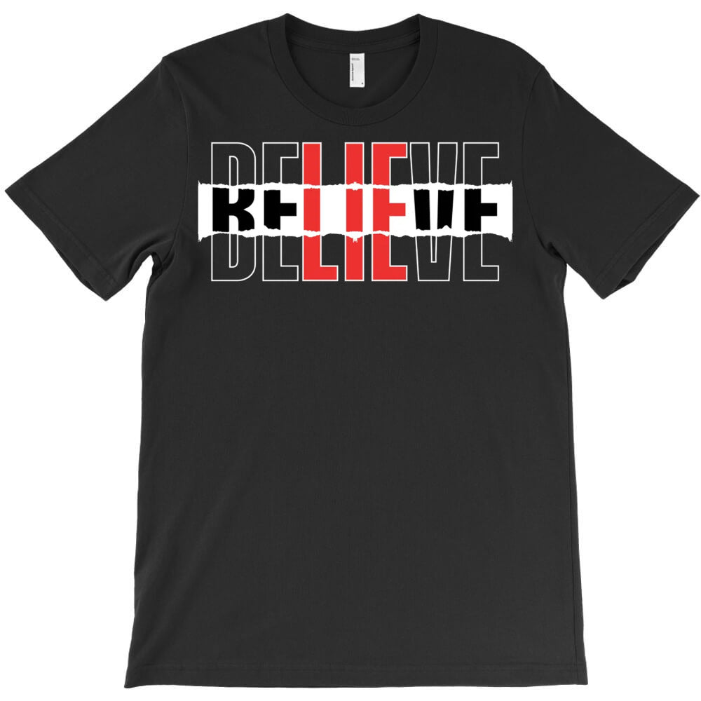 Believe T-Shirt