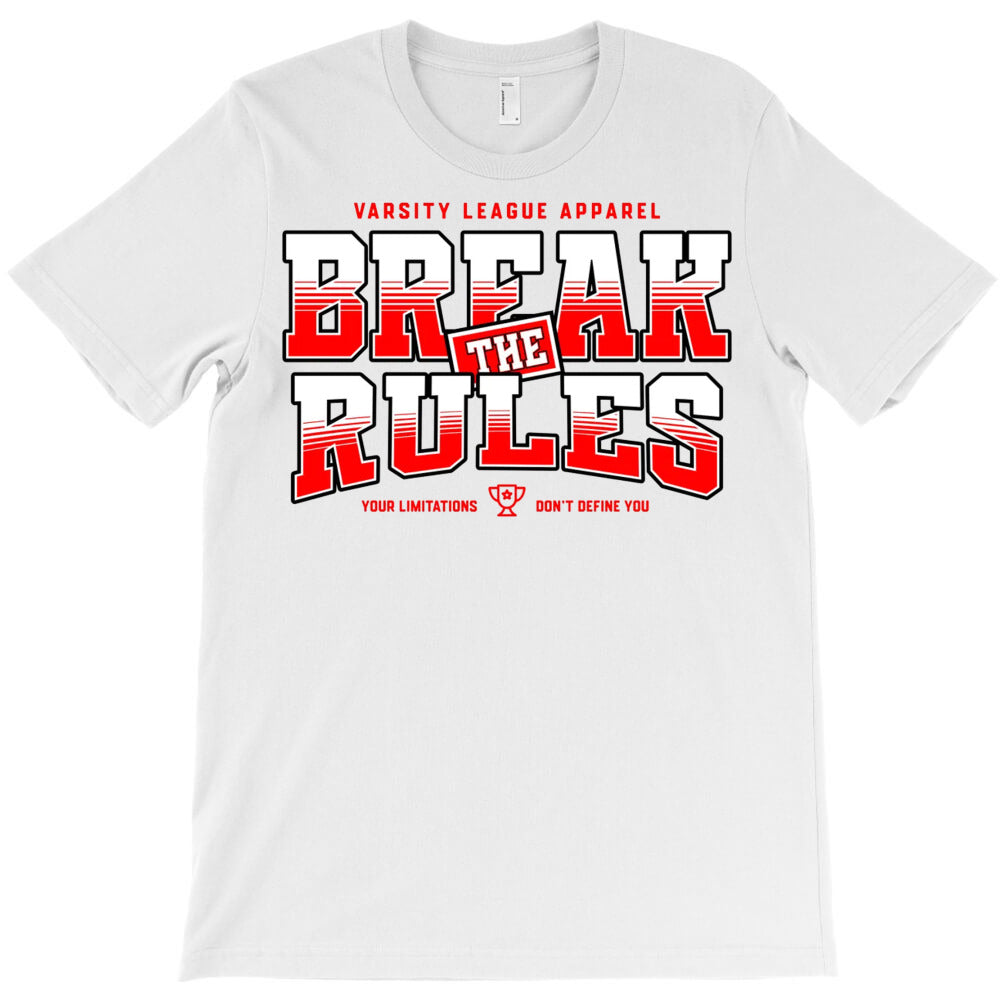 Break The Rules T-Shirt