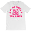 Good Times T-Shirt