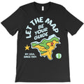Let the Map be Your Guide T-Shirt