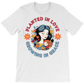 Planted In Love T-Shirt