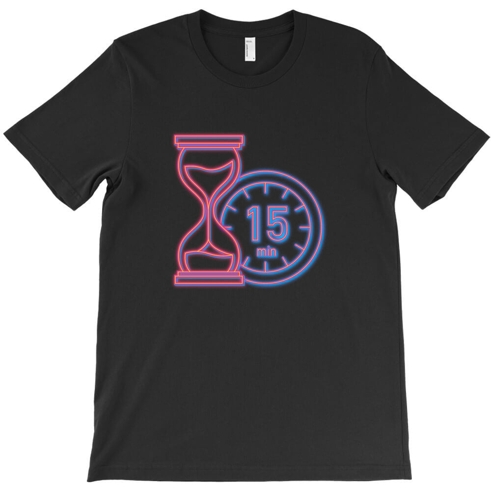 time 15 minutes T-Shirt