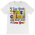colorful love message T-Shirt