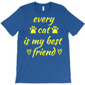 every cat is my best friend T-Shirt