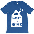 family is home T-Shirt