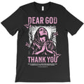 Dear God, Thank You T-Shirt