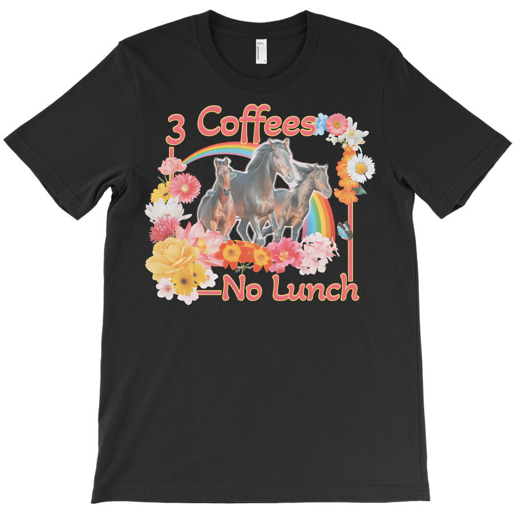 Floral 3 Coffees No Lunch T-Shirt