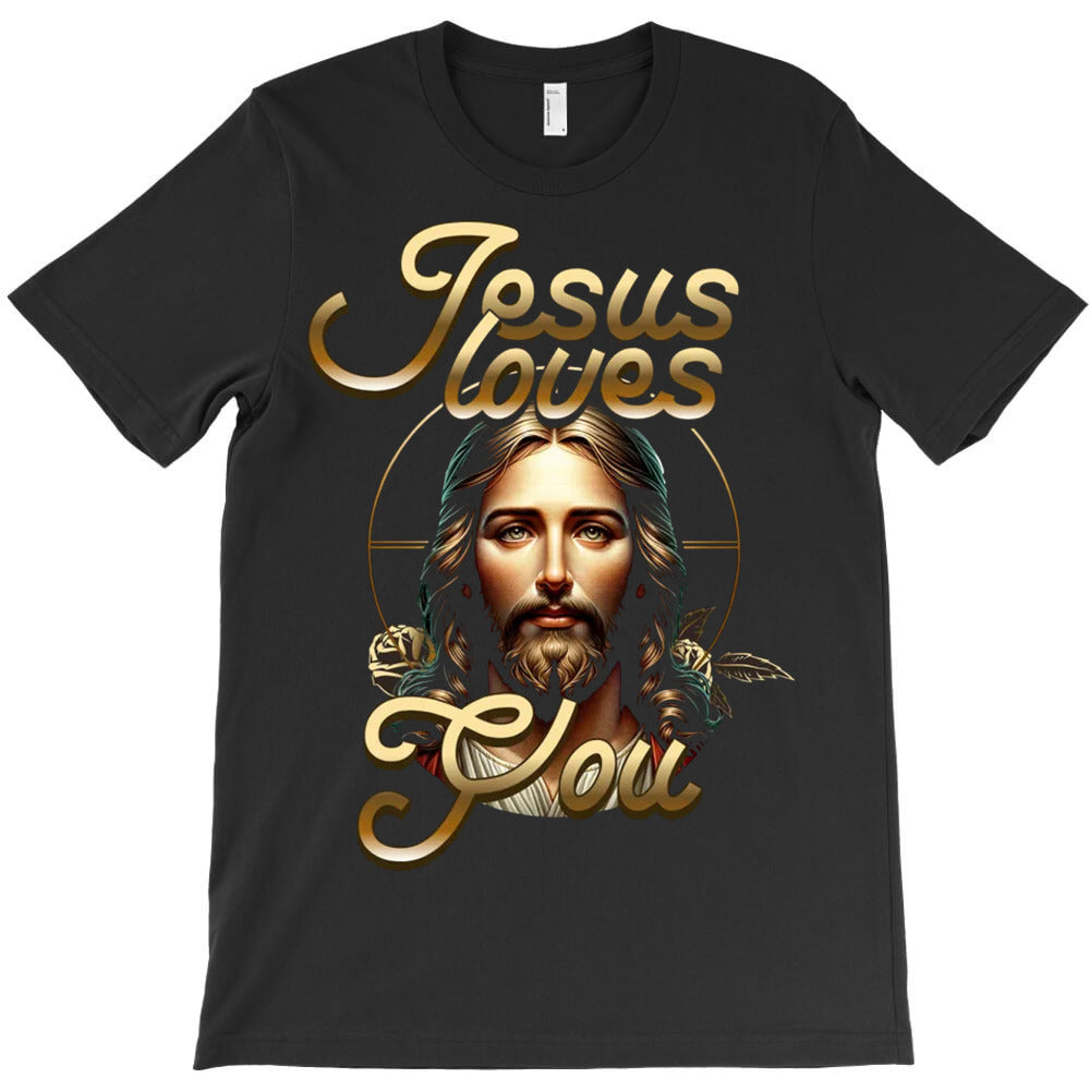 Jesus Loves You T-Shirt
