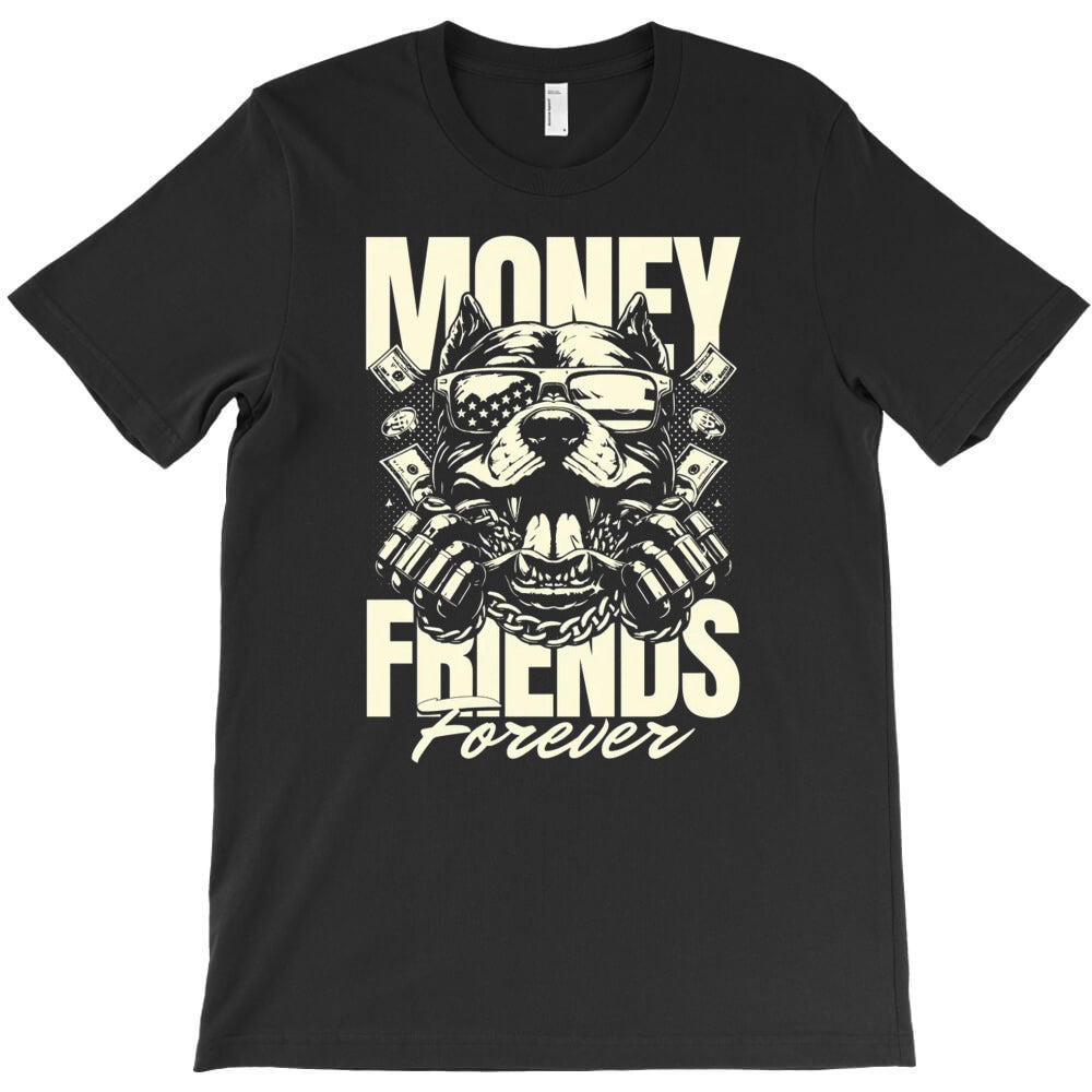 Money Friends Forever T-Shirt