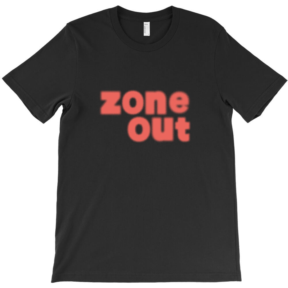 zone out T-Shirt