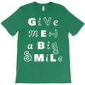 give me a big smile T-Shirt