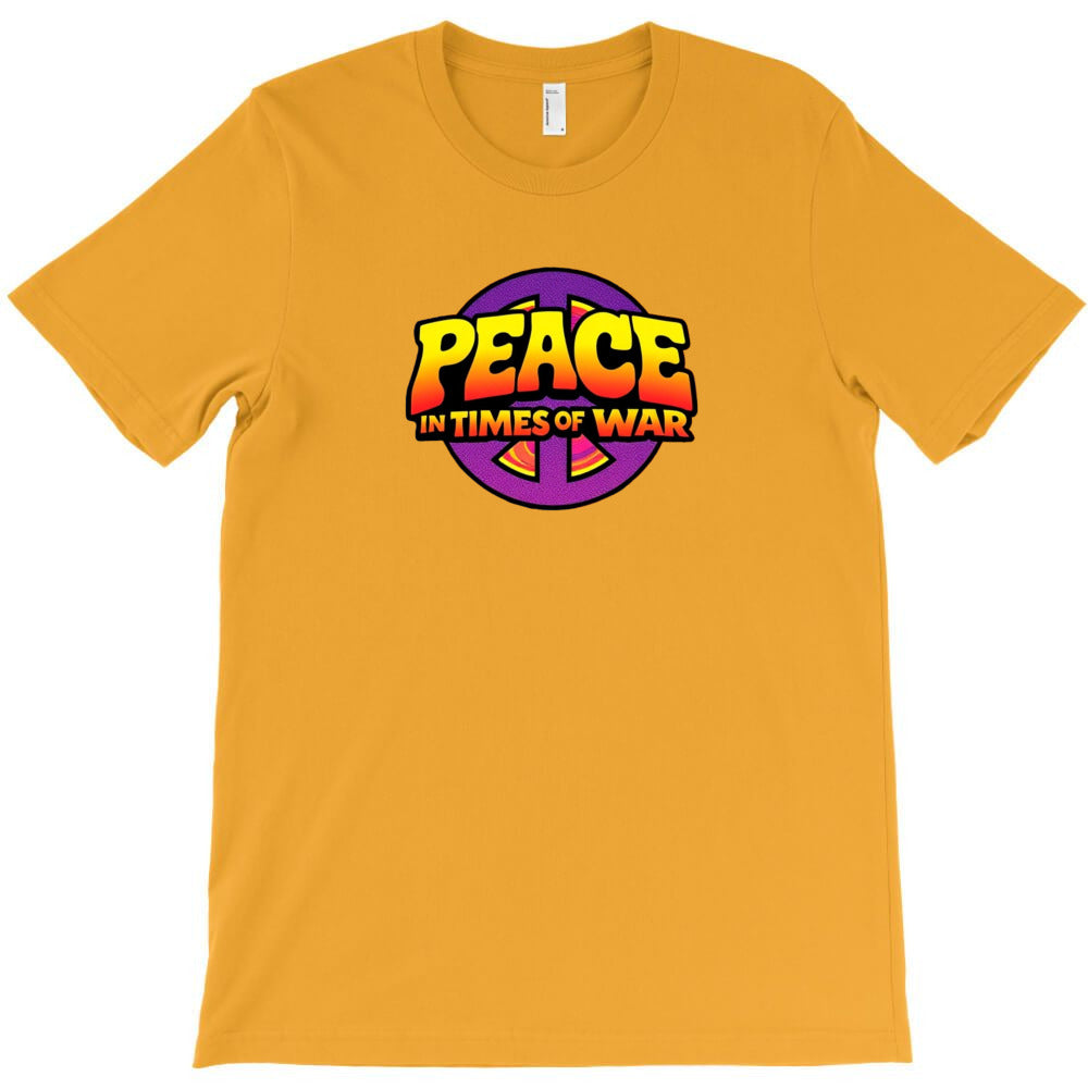 Peace In Times Of War T-Shirt
