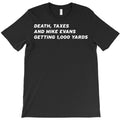 Death Taxes And Mike Evans Getting 1000 Yards T-Shirt