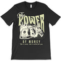 The Power of Money T-Shirt