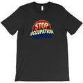 antioccupation message T-Shirt