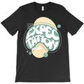 EXPECTATION T-Shirt