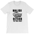 malibu retur to the past T-Shirt