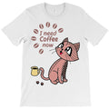 i'need coffee T-Shirt