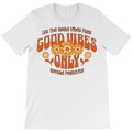 Good Vibes Only T-Shirt