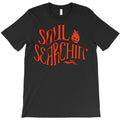 Soul Searchin' T-Shirt