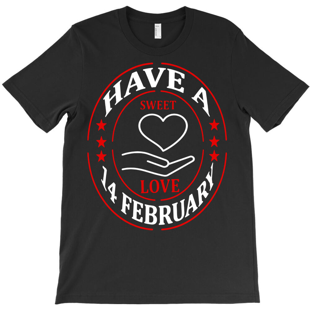 have a sweet love T-Shirt