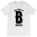 the power of B T-Shirt