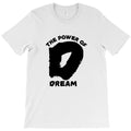 the power of D T-Shirt