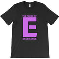 the power of E T-Shirt