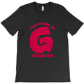 the power of G : Growth T-Shirt