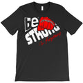 Be Strong In Everything T-Shirt
