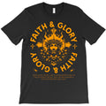 Faith and Glory T-Shirt