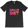break out T-Shirt