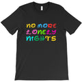 no more lonely nights T-Shirt