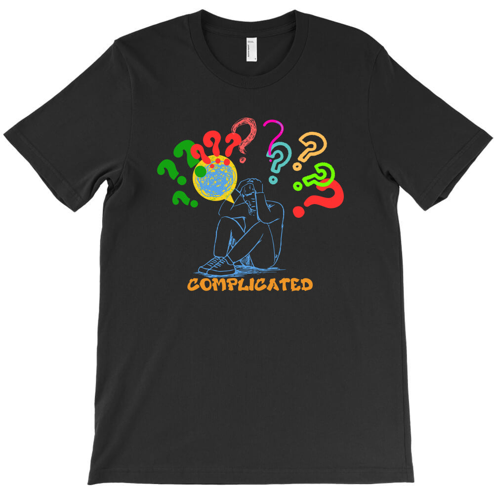 complicated T-Shirt